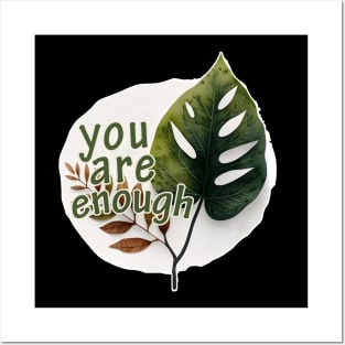 You Are Enough | Be Proud Quotes Posters and Art